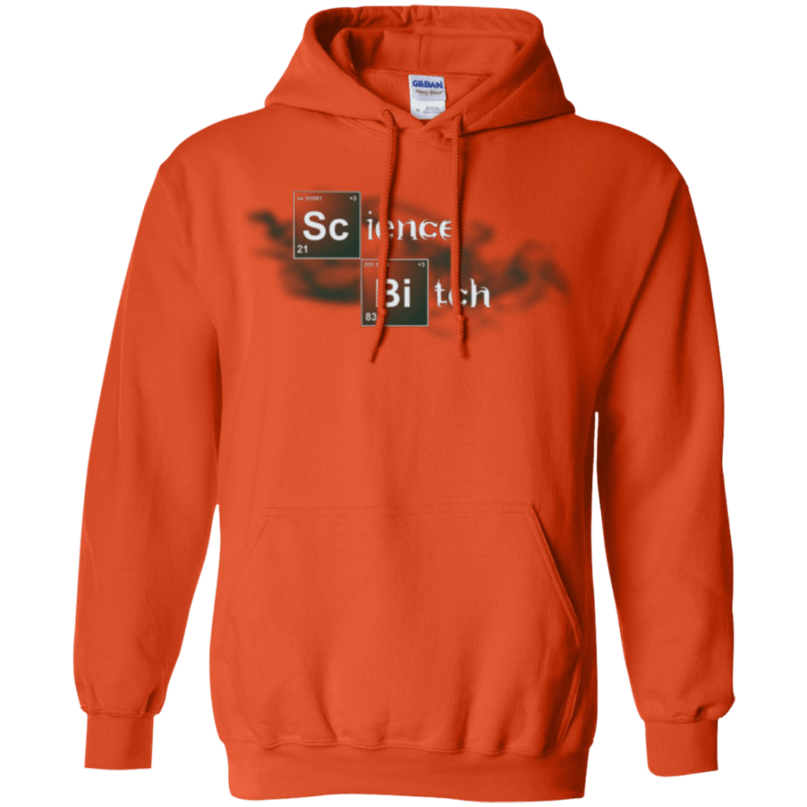 Sweatshirts Orange / Small Science Bitch Pullover Hoodie