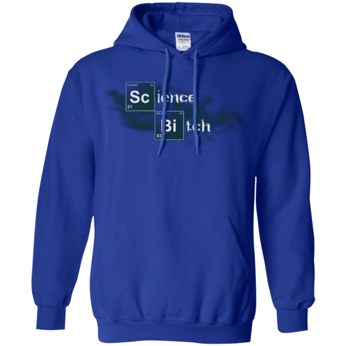 Sweatshirts Royal / Small Science Bitch Pullover Hoodie