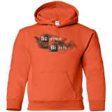Sweatshirts Orange / YS Science Bitch Youth Hoodie