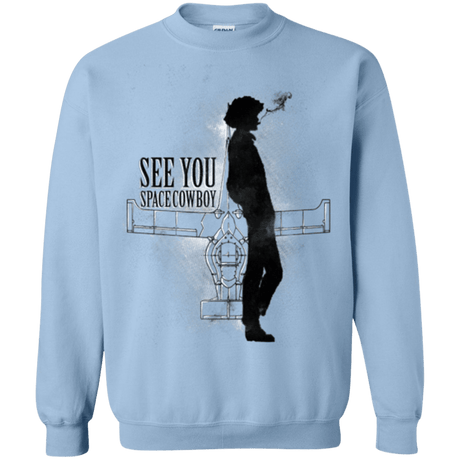 Sweatshirts Light Blue / Small See you Space Cowboy Crewneck Sweatshirt