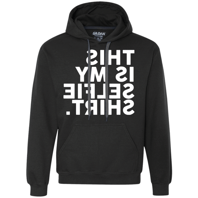 Sweatshirts Black / S Selfie Shirt Premium Fleece Hoodie