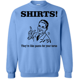 Sweatshirts Carolina Blue / Small Shirts like pants Crewneck Sweatshirt