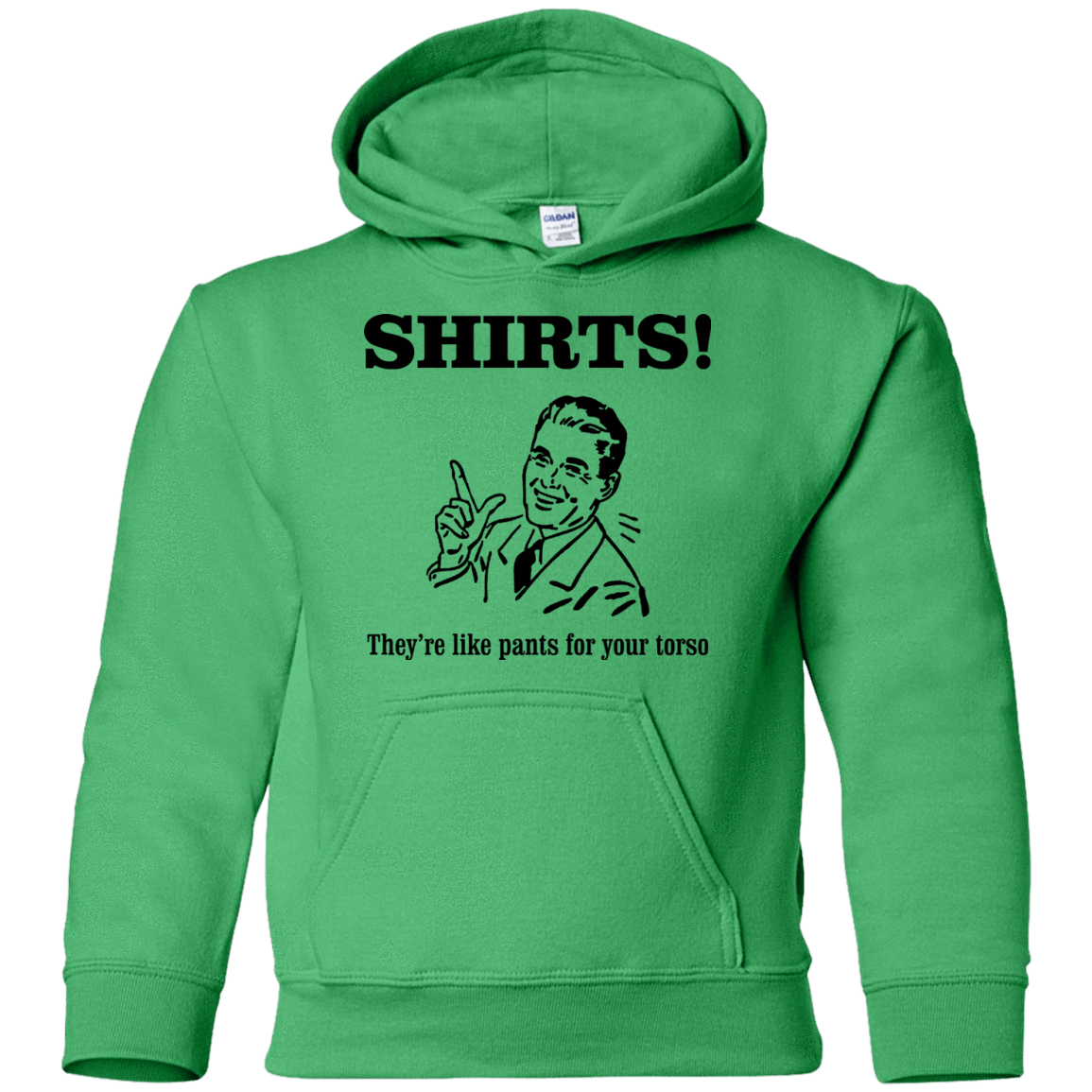 Sweatshirts Irish Green / YS Shirts like pants Youth Hoodie