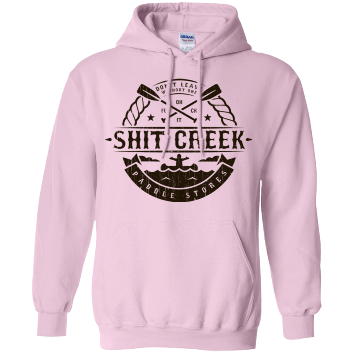 Sweatshirts Light Pink / Small Shit Creek Pullover Hoodie