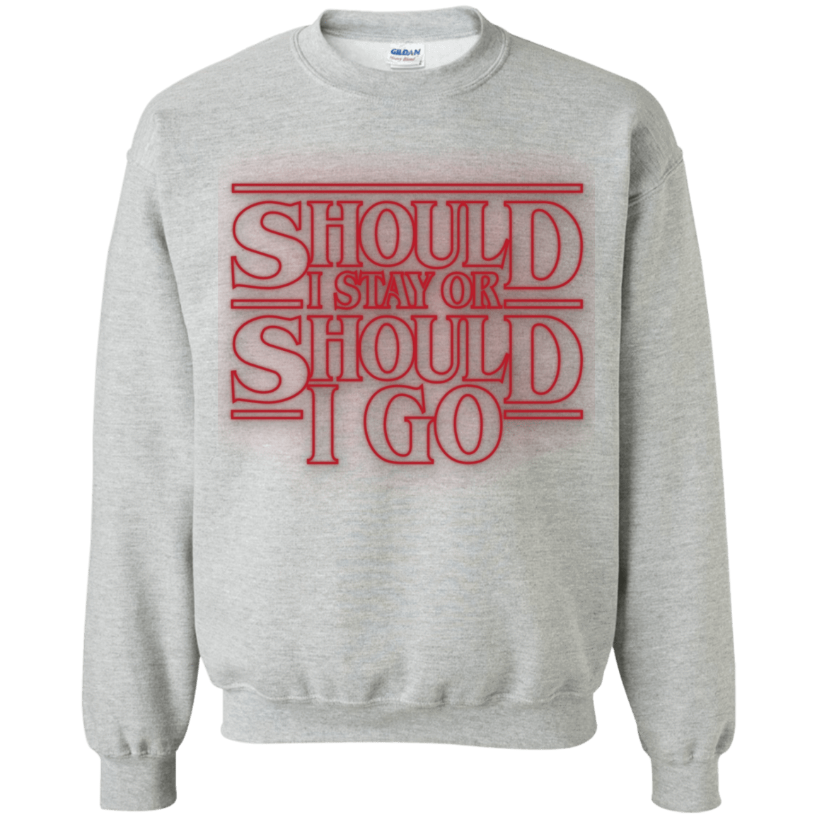 Sweatshirts Sport Grey / Small Should I Stay Or Should I Go Crewneck Sweatshirt