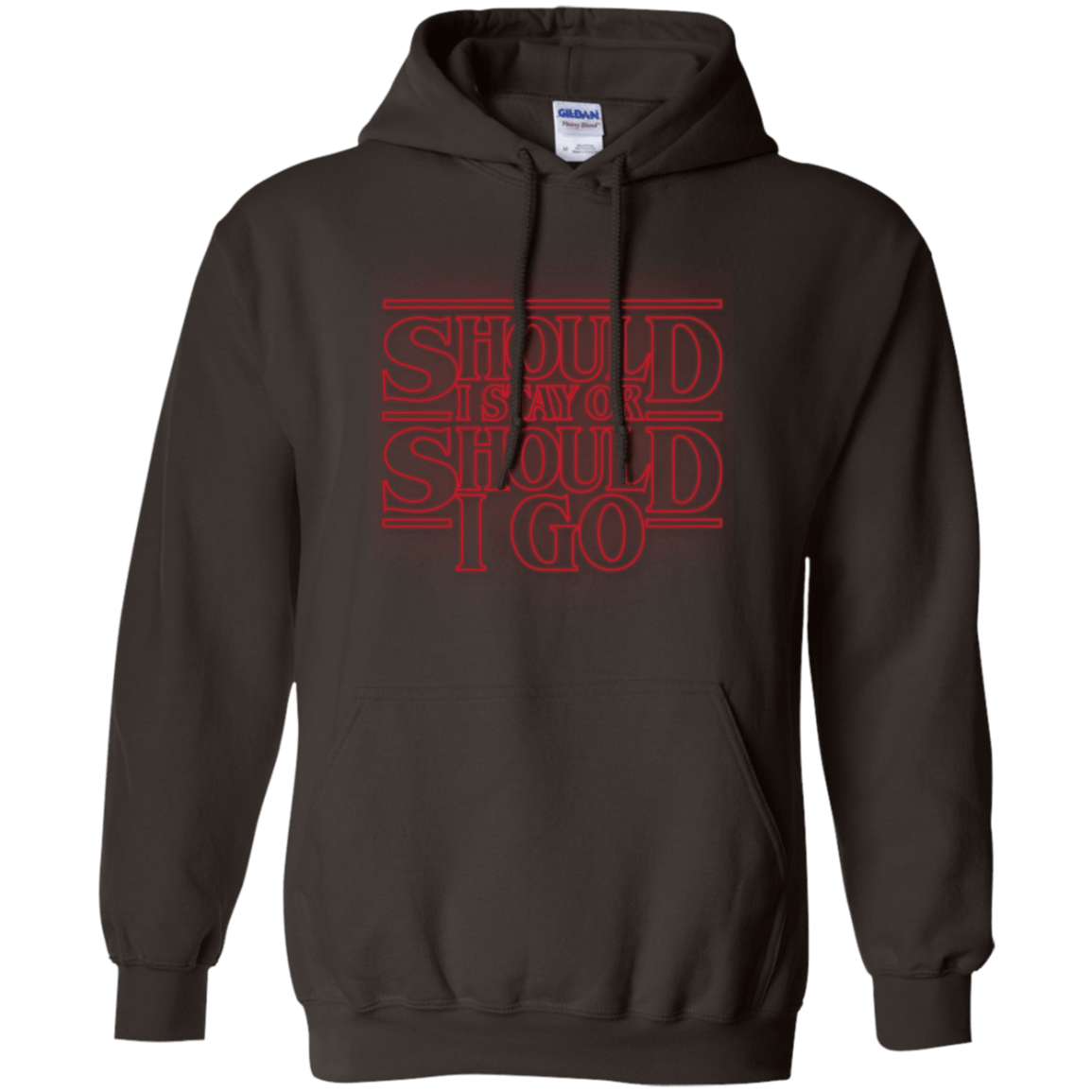 Sweatshirts Dark Chocolate / Small Should I Stay Or Should I Go Pullover Hoodie