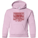 Sweatshirts Light Pink / YS Should I Stay Or Should I Go Youth Hoodie