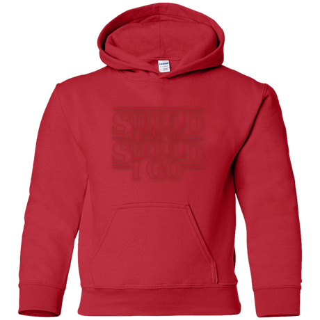 Sweatshirts Red / YS Should I Stay Or Should I Go Youth Hoodie