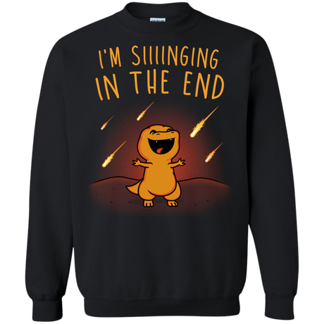 Sweatshirts Black / S Singing in the End Crewneck Sweatshirt