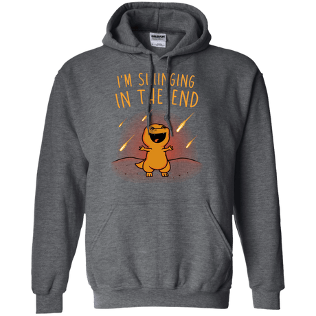 Sweatshirts Dark Heather / S Singing in the End Pullover Hoodie