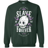 Sweatshirts Forest Green / Small Slave Forever Crewneck Sweatshirt