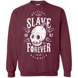 Sweatshirts Maroon / Small Slave Forever Crewneck Sweatshirt