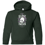 Sweatshirts Forest Green / YS Slave Forever Youth Hoodie