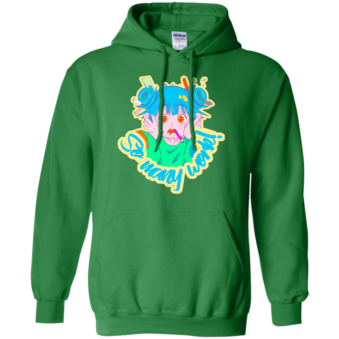 Sweatshirts Irish Green / S So many work! Pullover Hoodie