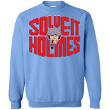 Sweatshirts Carolina Blue / Small Solve It Holmes Crewneck Sweatshirt