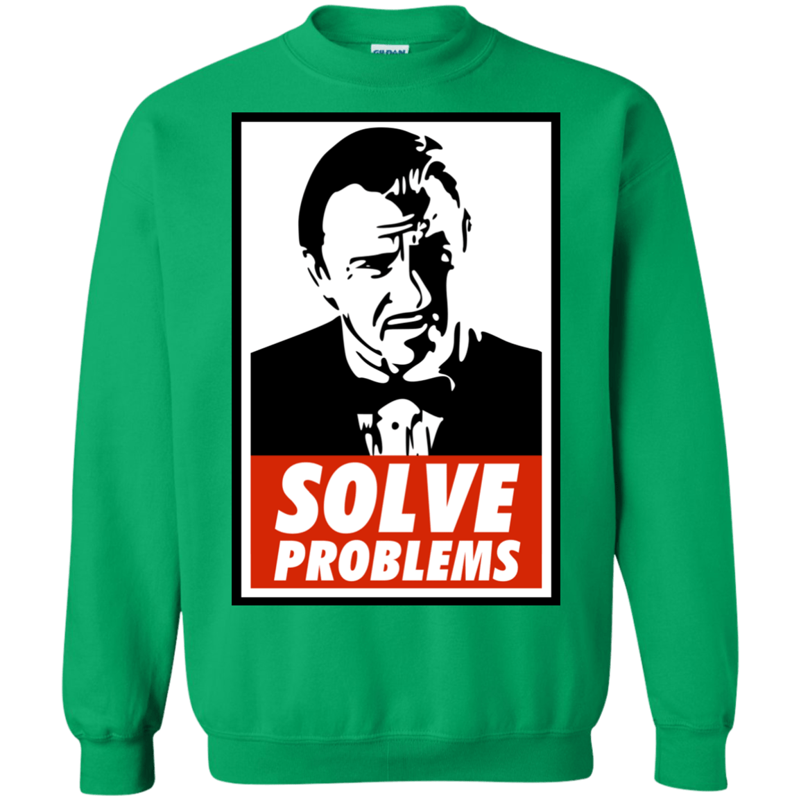 Sweatshirts Irish Green / Small Solve problems Crewneck Sweatshirt