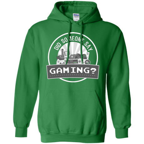 Sweatshirts Irish Green / Small Someone Say Gaming Pullover Hoodie