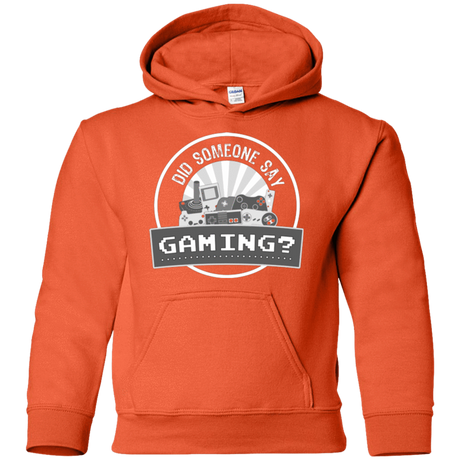 Sweatshirts Orange / YS Someone Say Gaming Youth Hoodie