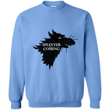 Sweatshirts Carolina Blue / Small Splinter is Coming Crewneck Sweatshirt