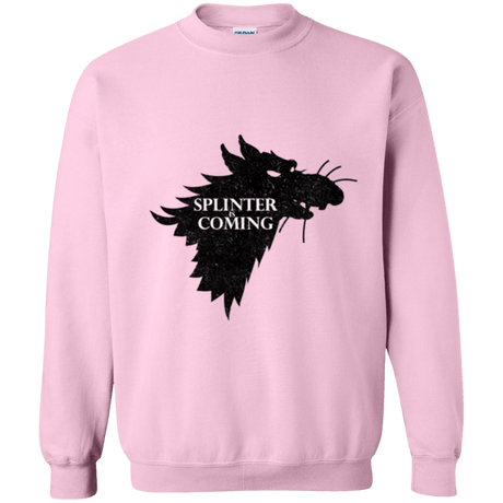 Sweatshirts Light Pink / Small Splinter is Coming Crewneck Sweatshirt