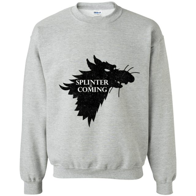 Sweatshirts Sport Grey / Small Splinter is Coming Crewneck Sweatshirt