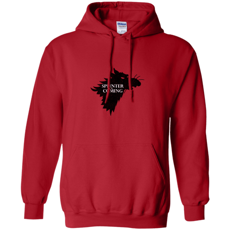 Sweatshirts Red / Small Splinter is Coming Pullover Hoodie