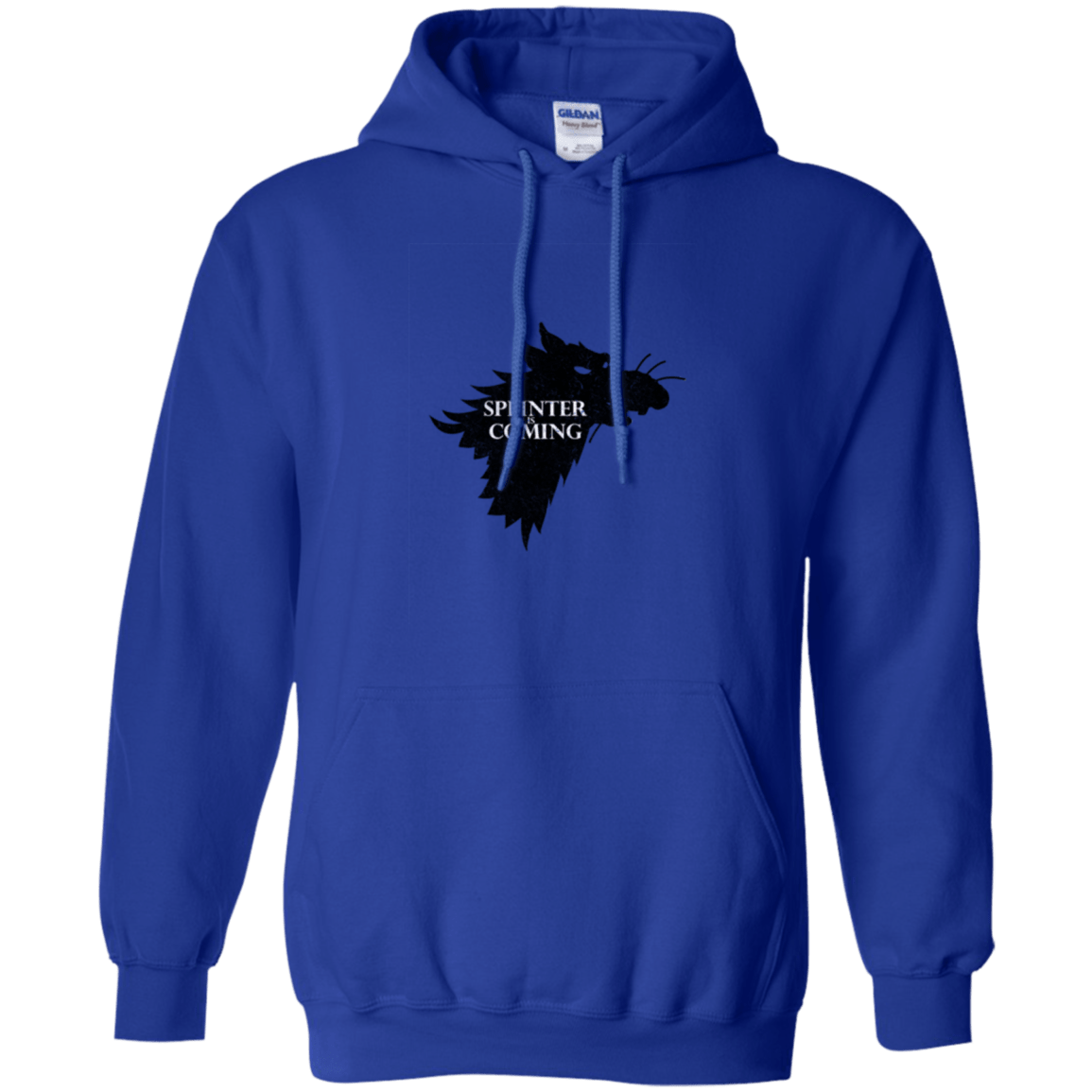 Sweatshirts Royal / Small Splinter is Coming Pullover Hoodie