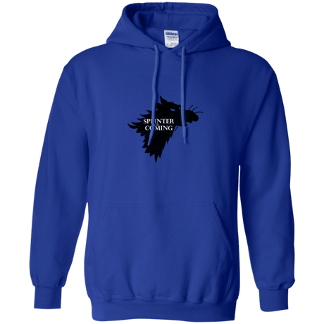 Sweatshirts Royal / Small Splinter is Coming Pullover Hoodie
