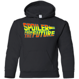 Sweatshirts Black / YS Spoiler from the future Youth Hoodie