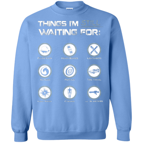 Sweatshirts Carolina Blue / Small Still Waiting Crewneck Sweatshirt