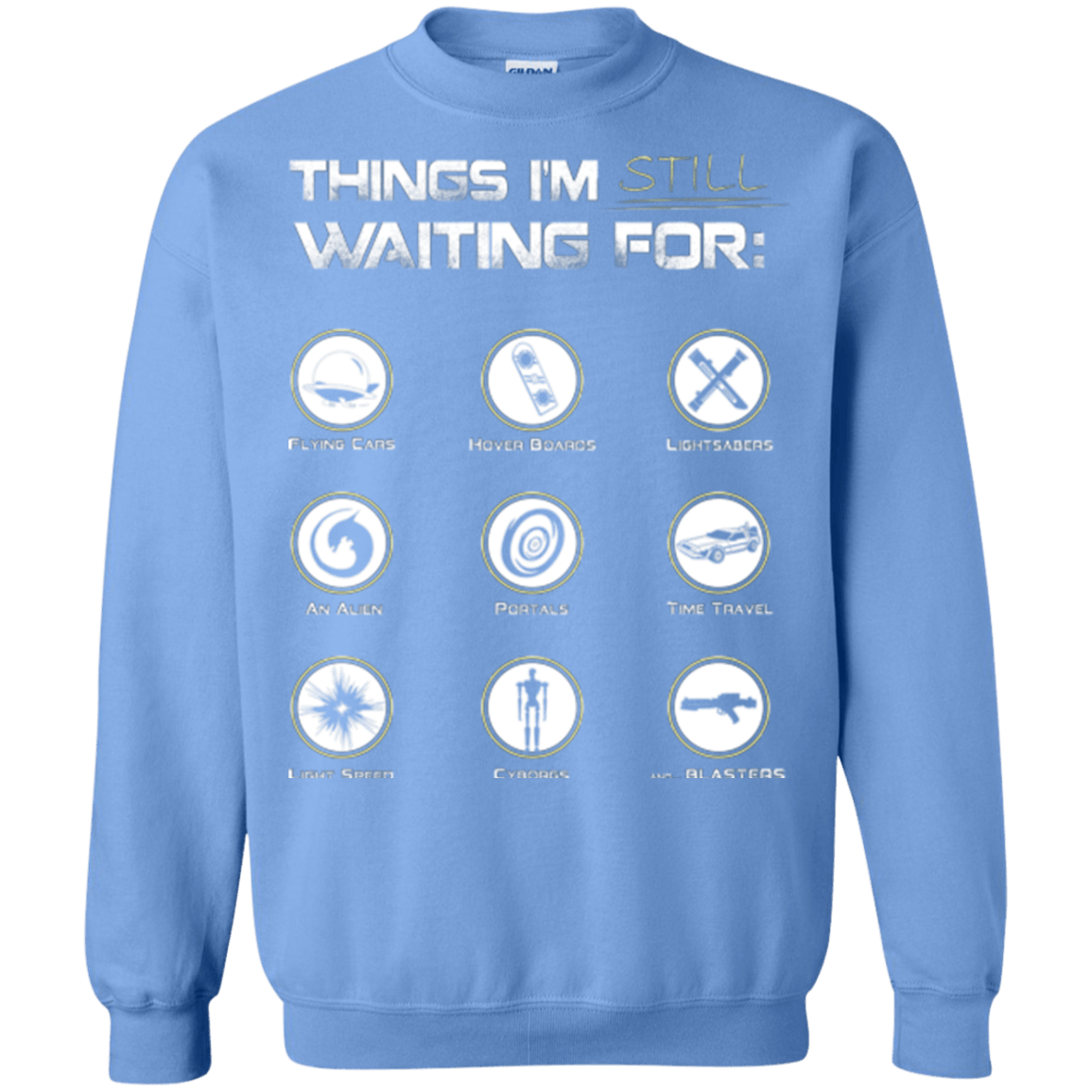 Sweatshirts Carolina Blue / Small Still Waiting Crewneck Sweatshirt