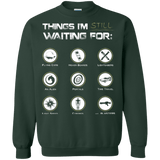 Sweatshirts Forest Green / Small Still Waiting Crewneck Sweatshirt