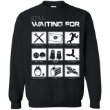 Sweatshirts Black / Small Still Waiting Part 2 Crewneck Sweatshirt