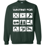 Sweatshirts Forest Green / Small Still Waiting Part 2 Crewneck Sweatshirt