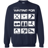 Sweatshirts Navy / Small Still Waiting Part 2 Crewneck Sweatshirt