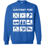 Sweatshirts Royal / Small Still Waiting Part 2 Crewneck Sweatshirt