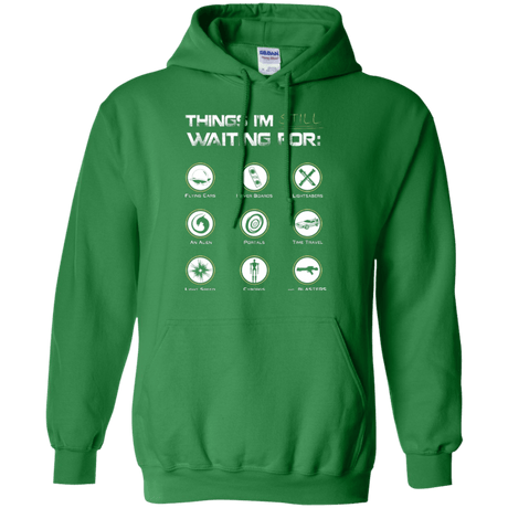 Sweatshirts Irish Green / Small Still Waiting Pullover Hoodie