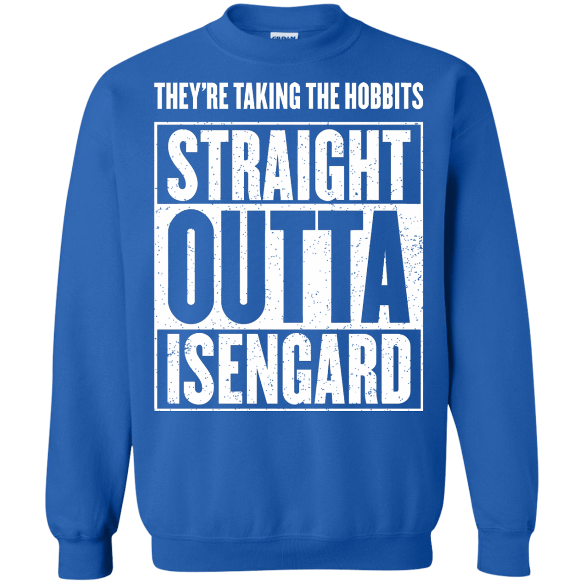 Sweatshirts Royal / S Straight Outta Isengard Crewneck Sweatshirt