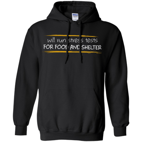Sweatshirts Black / Small Stress Testing For Food And Shelter Pullover Hoodie