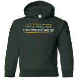 Sweatshirts Forest Green / YS Stress Testing For Food And Shelter Youth Hoodie