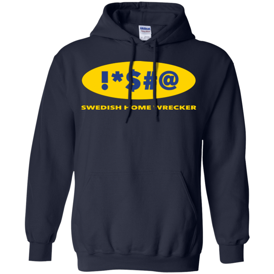 Sweatshirts Navy / Small Swearing Home Wrecker Pullover Hoodie