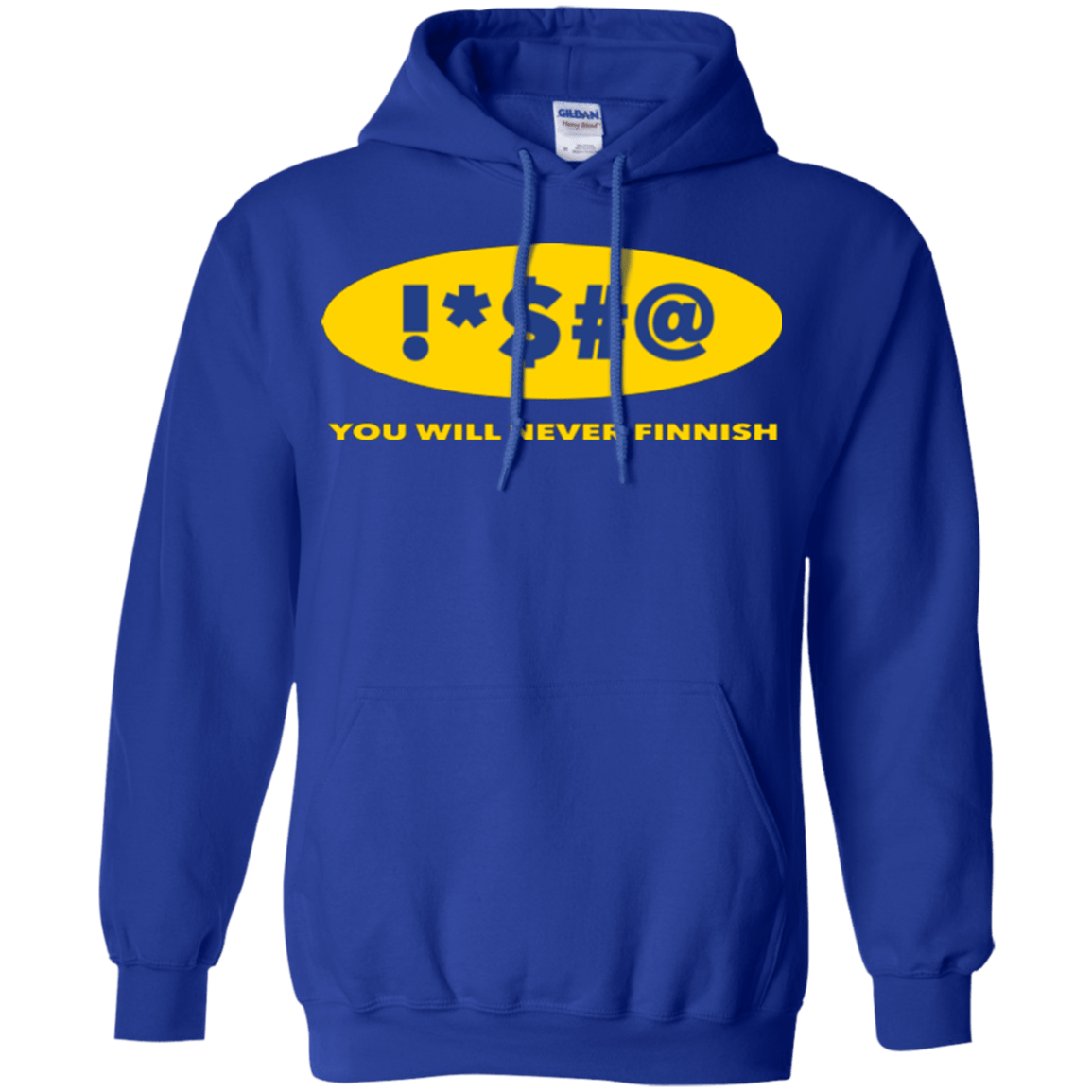 Sweatshirts Royal / Small Swearing Never Finnish Pullover Hoodie
