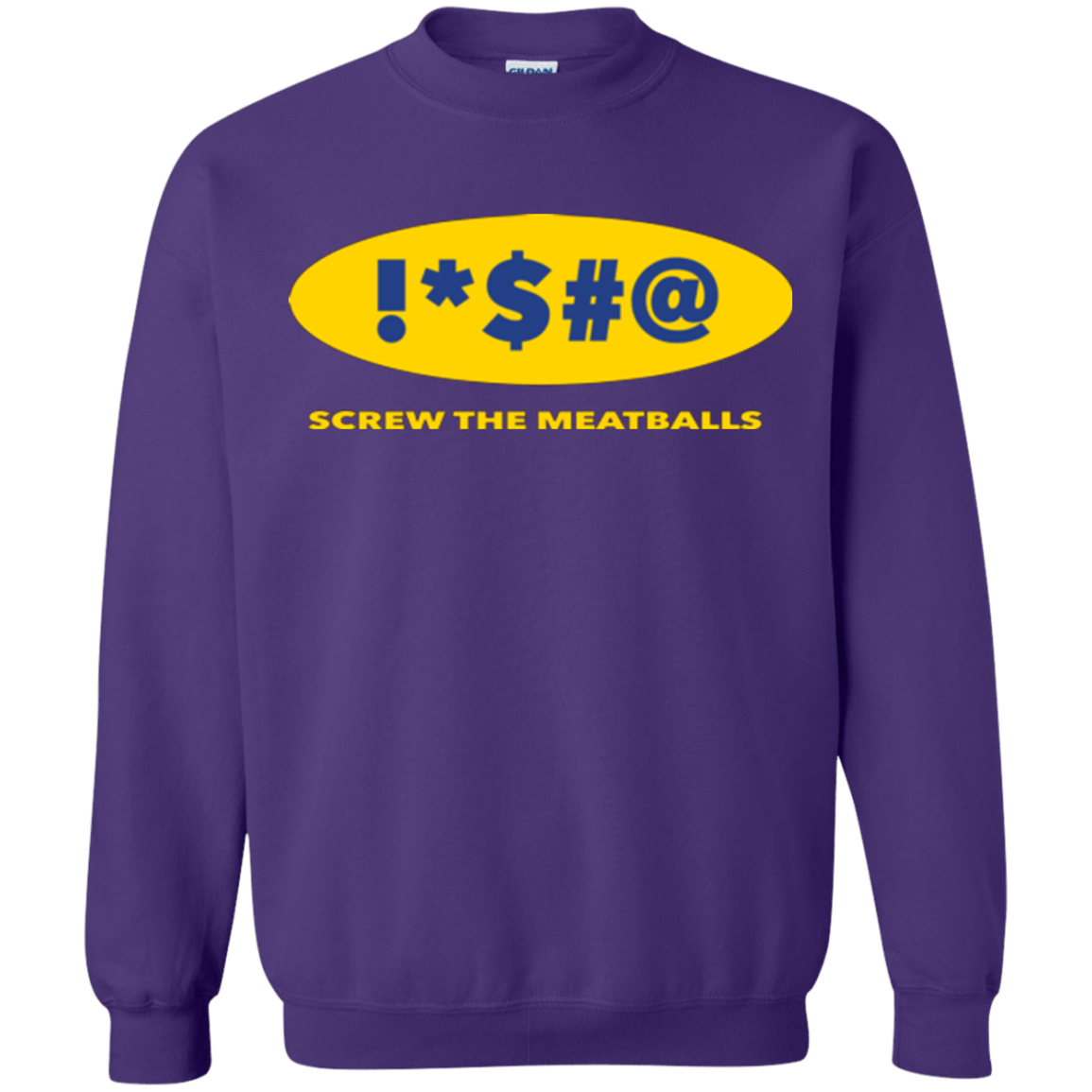 Sweatshirts Purple / Small Swearing Screw The Meatballs Crewneck Sweatshirt