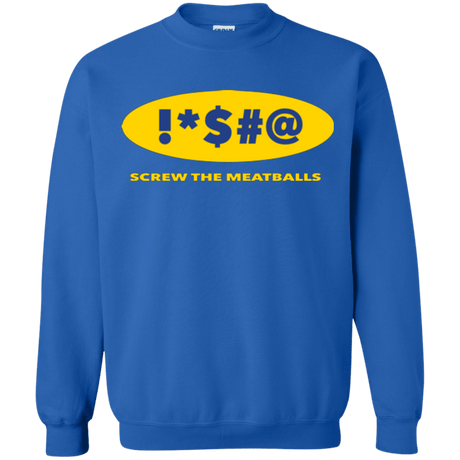 Sweatshirts Royal / Small Swearing Screw The Meatballs Crewneck Sweatshirt