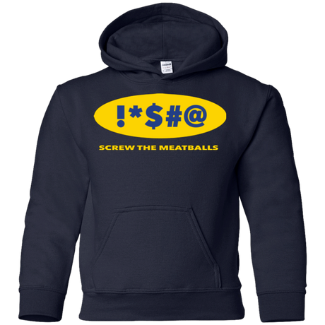 Sweatshirts Navy / YS Swearing Screw The Meatballs Youth Hoodie
