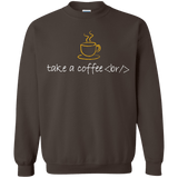 Take A Coffee Break Crewneck Sweatshirt