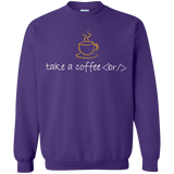 Sweatshirts Purple / Small Take A Coffee Break Crewneck Sweatshirt