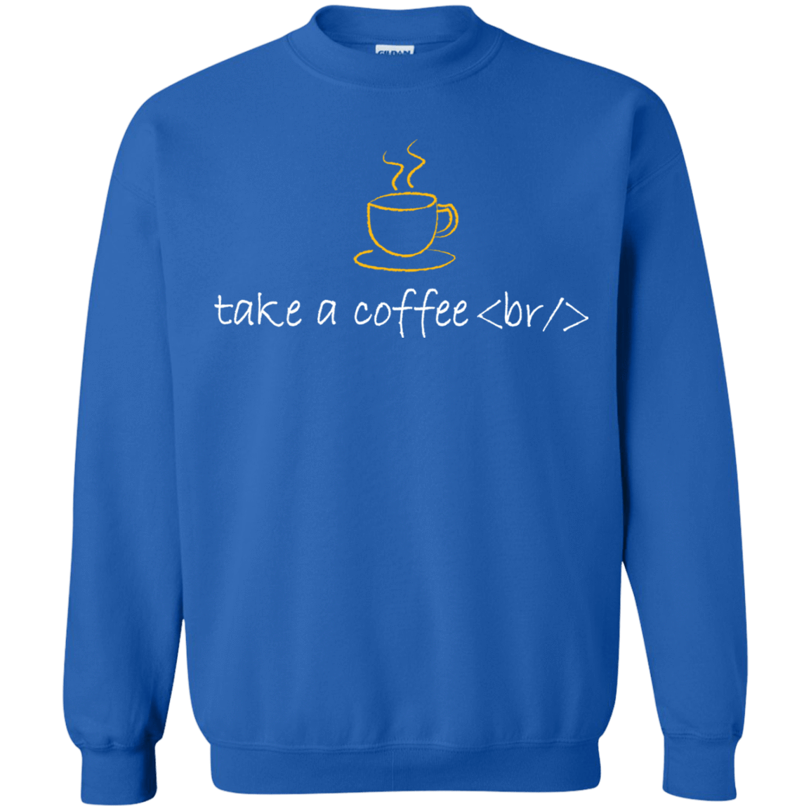 Sweatshirts Royal / Small Take A Coffee Break Crewneck Sweatshirt