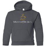 Sweatshirts Charcoal / YS Take A Coffee Break Youth Hoodie