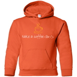 Sweatshirts Orange / YS Take A Coffee Break Youth Hoodie